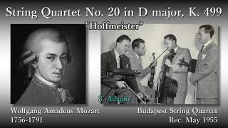 Mozart String Quartet No 20 BudapestSQ 1955 モーツァルト 弦楽四重奏曲第20番 ブダペスト弦楽四重奏団 [upl. by Haikezeh590]