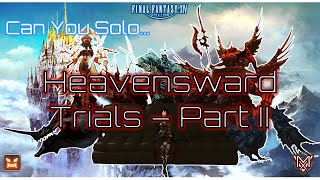 FFXIV  Can You Solo Heavensward Trials Extreme [upl. by Eiramanig]