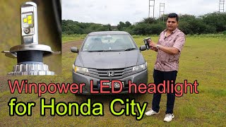 Installing LED headlight in Honda cityWinpower H4 Led Headlight 6000k 70 watts [upl. by Odranar]