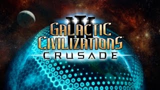 Galactic Civilizations III Crusade Release Trailer [upl. by Zetnahs]