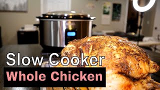 How to make Whole Chicken in a crock pot slow cooker Best Easy Recipe [upl. by Pathe]