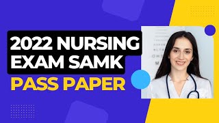 SAMK nursing exam 2022 real questionsstudyvisa finland europe [upl. by Yeltsew556]