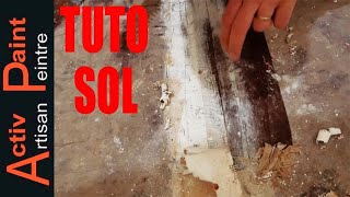 TUTO SOL préparation sol avant ragréage fibré sur dalle béton et bois [upl. by Anthiathia826]