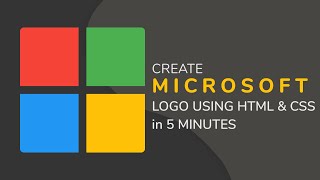 MICROSOFT LOGO USING HTML amp CSS JUST IN 5 MINUTES [upl. by Redienhcs]