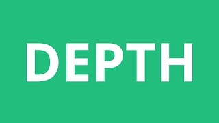 How To Pronounce Depth  Pronunciation Academy [upl. by Kcirdes]