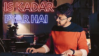 IS KADAR PYAR HAI music cover sonunigam song love romantic [upl. by Calv]