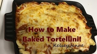 Baked Tortellini [upl. by Llehsar]