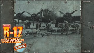 B17 THE MIGHTY EIGHTH Redux  First Look [upl. by Joseph886]