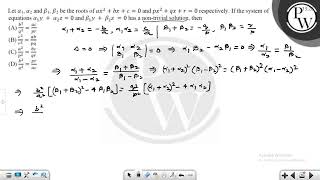 Let 1 2 and 1 2 be the roots of ax2bxc0 and px2qxr0 re [upl. by Redmond871]