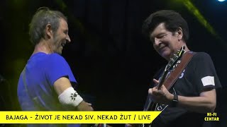 BAJAGA  Život je nekad siv nekad žut  Live [upl. by Arnaud]