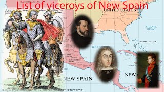 List of viceroys of New Spain [upl. by Maillij288]