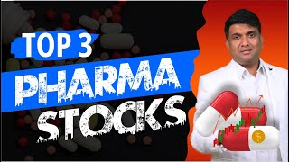 Top 3 Pharma Stocks in 2024  Best Pharma Stocks to Buy  Pharma Sector analysis [upl. by Aihsel]