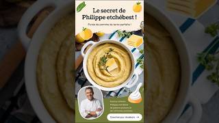 Le Secret de Philippe Etchebest pour Améliorer la Texture de Pomme de Terre [upl. by Angelis]