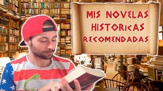 MIS NOVELAS HISTÓRICAS FAVORITAS  ¿Y las vuestras [upl. by Euqinu]