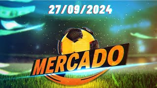 🔴 MERCADO CMTV 27 SETEMBRO 2024 ⚽ [upl. by Hettie]