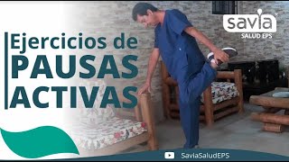 Ejercicios para PAUSAS ACTIVAS En CASA con Savia Salud EPS [upl. by Enohpets420]