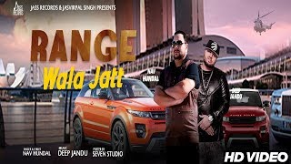 Range Wala Jatt   Full HD  Nav Hundal  Punjabi Songs 2017 [upl. by Atikam]