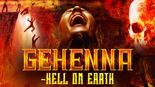 The Untold Truth About Gehenna Hell on Earth Its Not What You Think [upl. by Sone866]