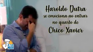 Haroldo Dutra se emociona ao entrar no quarto de Chico Xavier [upl. by Lleumas]