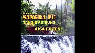 Sangrafu  Aisa Pikien Aisa [upl. by Ettennat]