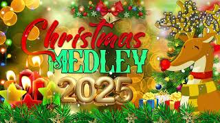 Nonstop Christmas Songs Medley 2025 🎄 Best Holiday Music for a Merry Christmas Best Christmas Songs [upl. by Roswald]