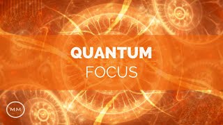 Quantum Focus  Increase Focus  Concentration  Memory  Binaural Beats  Focus Music [upl. by Lenny610]