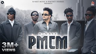 PMCM Official Music Video  R Nait  Mad Mix  Punjabi Song 2024 [upl. by Obel281]