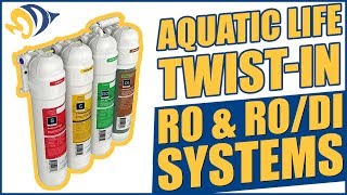 The easy and messfree Aquatic Life TwistIn RO amp RODI Systems [upl. by Neelrahs]