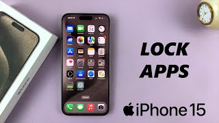 How To Lock ANY App With Face ID Passcode On iPhone 15 amp iPhone 15 Pro [upl. by Raquela]