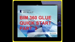 BIM 360 GLUE Quick start Part 3 Merging Models [upl. by Etheline328]