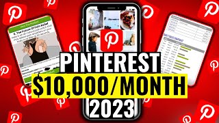 How to Make 10000Month Using this PINTEREST Affiliate Marketing StepbyStep 2023 [upl. by Fugate597]