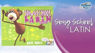 Song School Latin [upl. by Iatnohs]