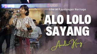 Alololo Sayang Cover Amelia King Live Performance at Kayutangan Heritage [upl. by Lorn]