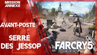 Far Cry 5  Avantposte  Serre des Jessop [upl. by Labannah]