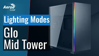 AeroCool Glo Mid Tower Case  13 Lighting Modes [upl. by Landes760]