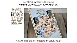 Scrapbooking kartka DL wieczór kawalerski scrap Olga Bielska Warsztaty Artystyczne tutorial DIY [upl. by Nnomae]