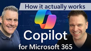 Copilot for Microsoft 365 How it ACTUALLY Works [upl. by Karr]