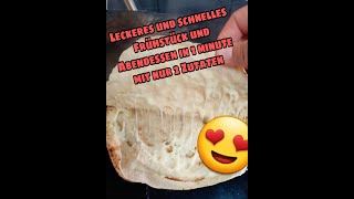 shorts easy Breakfast  schnelles Frühstück in 1 minute 😍 [upl. by Ahsinar989]