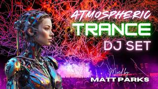 Atmospheric Trance DJ Mix 90mins 136bpm July 2024 [upl. by Ebonee]