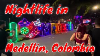 Nightlife in El Poblado Medellin La Provenza [upl. by Ahsiekan]