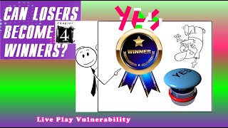 Live Play Vulnerability  Chapter 4 Can Losers Become Winners Yes Yes Yes [upl. by Niwdog649]