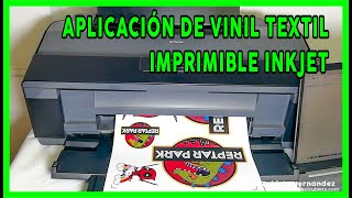 APLICACIÓN DE VINIL TEXTIL IMPRIMIBLE INKJET A3 CON IMPRESORA CASERA [upl. by Scot]