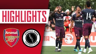 GOALS GOALS GOALS  Arsenal 80 Boreham Wood  Preseason highlights [upl. by Alexei932]