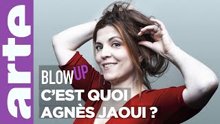 Cest quoi Agnès Jaoui   Blow Up  ARTE [upl. by Kussell]