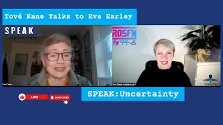 Tové Kane Speaks to Eve Earley About Speak Uncertainty [upl. by Arvie]