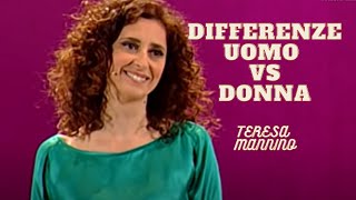 Teresa Mannino  Differenze Uomo vs Donna [upl. by Novhaj239]