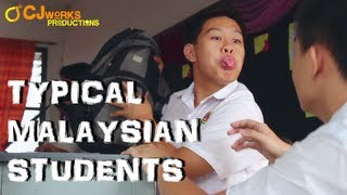 TYPICAL MALAYSIAN STUDENTS [upl. by Oswal]