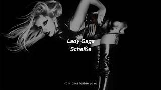 Lady Gaga Scheiße Slowed  Reverb [upl. by Boswell]