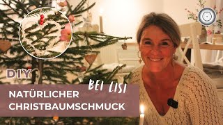 DIY  CHRISTBAUM DEKORIEREN  einfach natürlich amp haltbar  Meine TOP TIPPS 🎄 [upl. by Glinys]