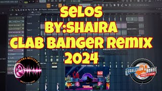 SELOS  by shaira  Dj Jason Club Banger Remix 2024 [upl. by Nura429]